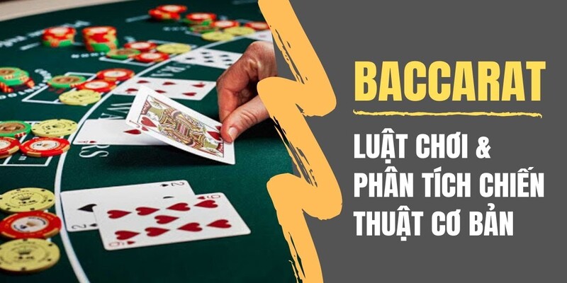 Những lưu ý quan trọng cần nhớ khi canh bài Baccarat