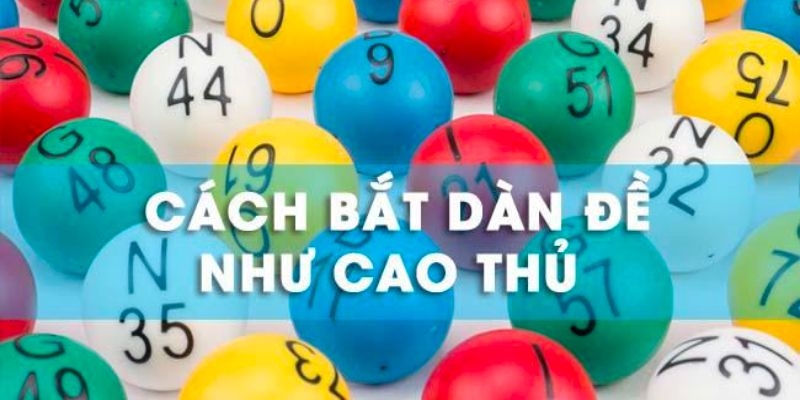 Kinh nghiệm chơi đề lâu năm cần cân nhắc 